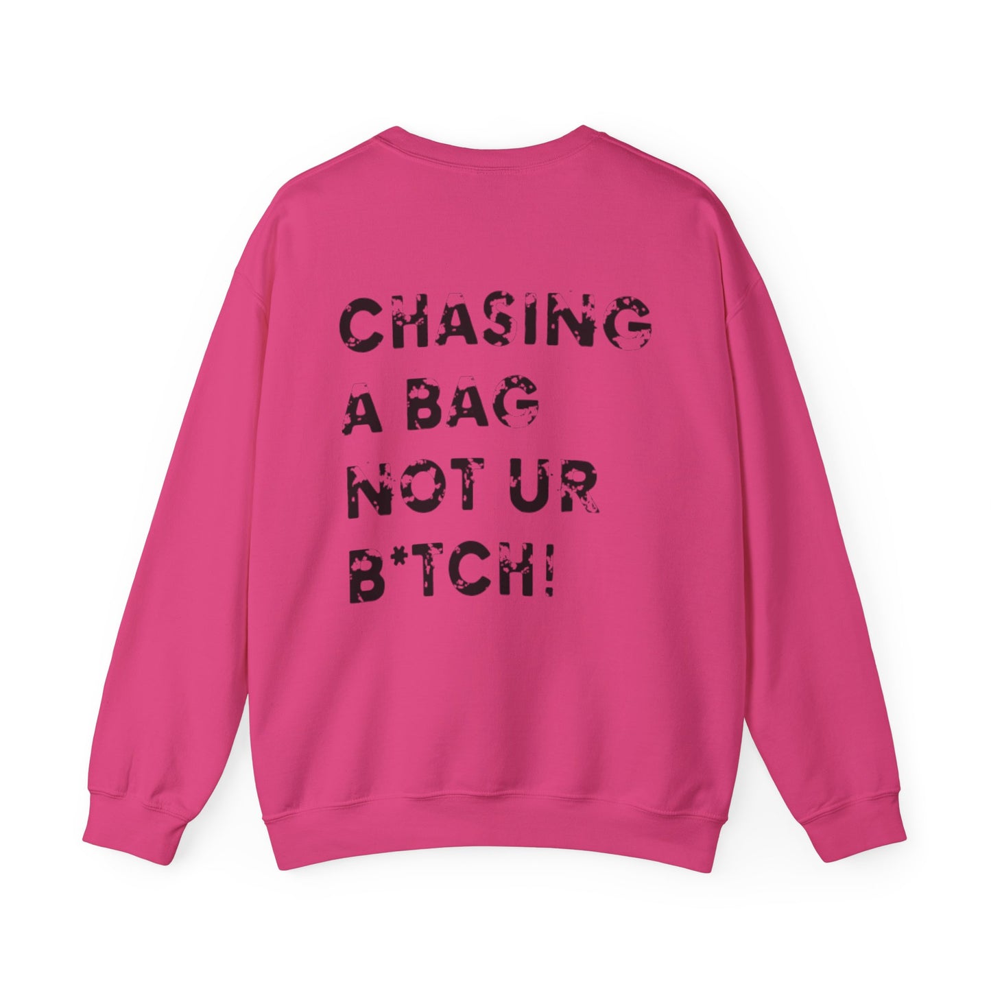 Chasing a Bag Crewneck Sweatshirt